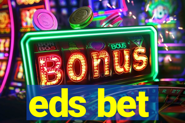 eds bet-com.jogos app